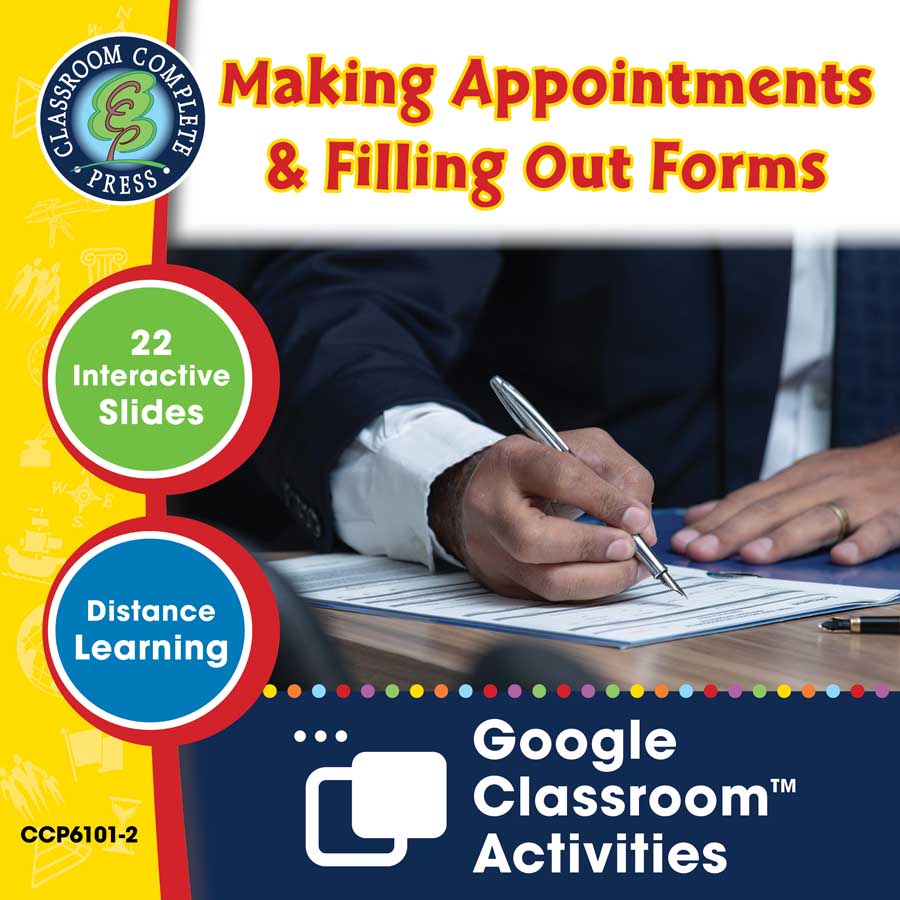 Daily Social & Workplace Skills: Making Appointments & Filling Out Forms - Google Slides Gr. 6-12 (SPED) - eBook