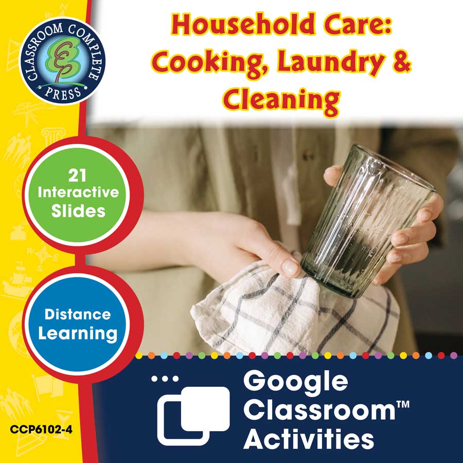 Daily Health & Hygiene Skills: Household Care: Cooking, Laundry & Cleaning - Google Slides Gr. 6-12 (SPED) - eBook