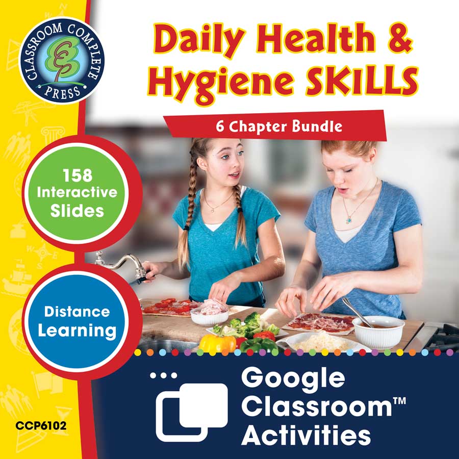 Daily Health & Hygiene Skills - Google Slides BUNDLE Gr. 6-12 (SPED) - eBook
