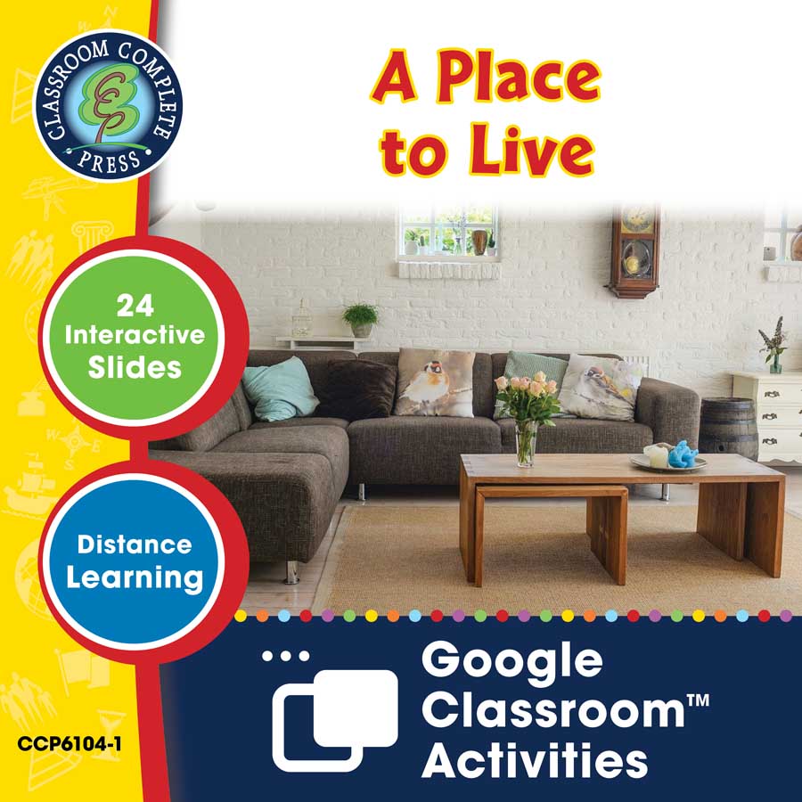 Practical Life Skills - Independent Living: A Place to Live - Google Slides Gr. 9-12+ (SPED) - eBook