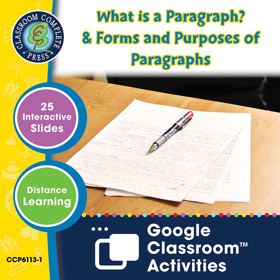 How to Write a Paragraph: What is a paragraph? & Forms and Purposes of Paragraphs - Google Slides Gr. 5-8 - eBook