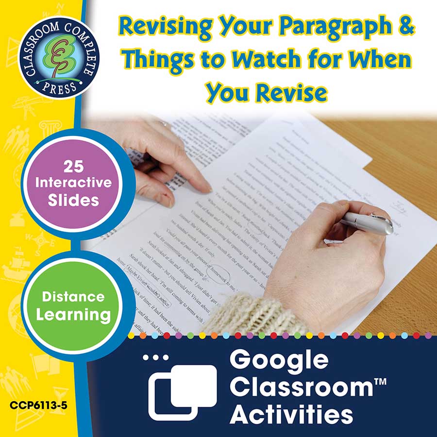 How to Write a Paragraph: Revising Your Paragraph & Things to Watch for When You Revise - Google Slides Gr. 5-8 - eBook