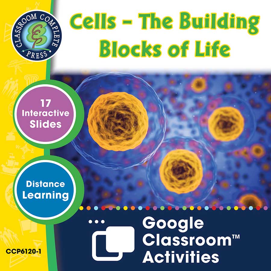 Cells, Skeletal & Muscular Systems: Cells – The Building Blocks of Life - Google Slides Gr. 5-8 - eBook