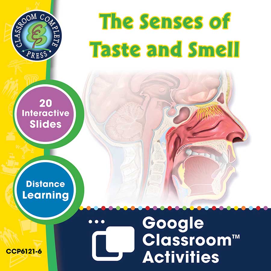 Senses, Nervous & Respiratory Systems: The Senses of Taste and Smell - Google Slides Gr. 5-8 - eBook