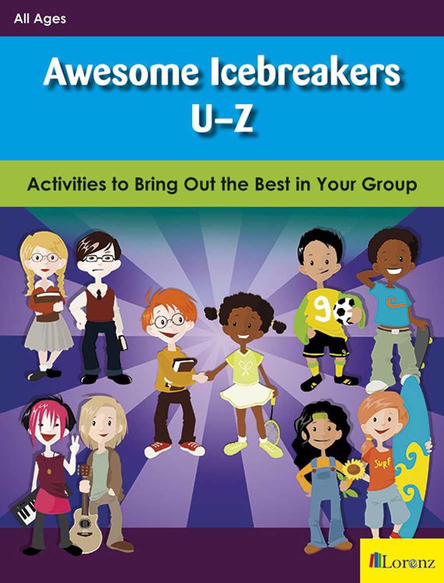 Awesome Icebreakers U-Z