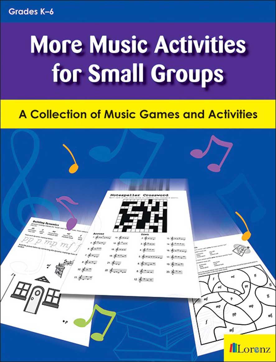 More Music Activities for Small Groups