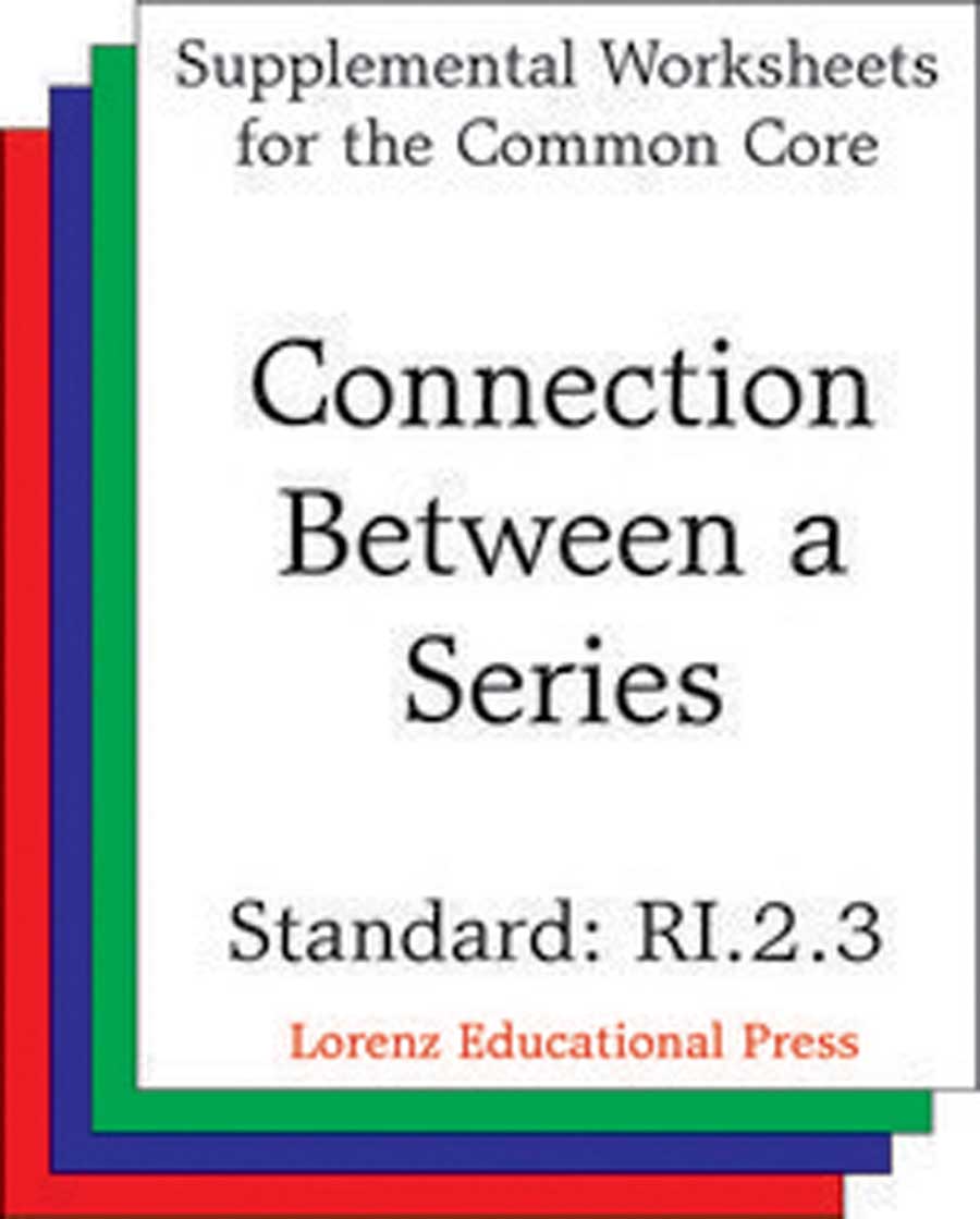 Connection Between a Series (CCSS RI.2.3)