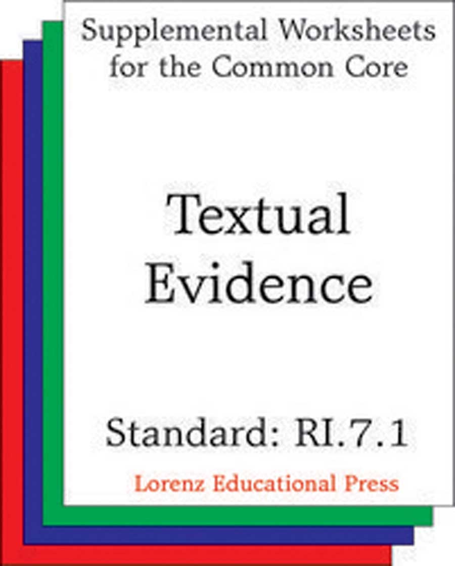 Textual Evidence (CCSS RI.7.1)