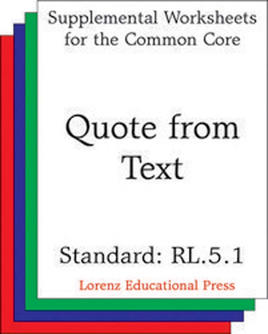 Quote from Text (CCSS RL.5.1)