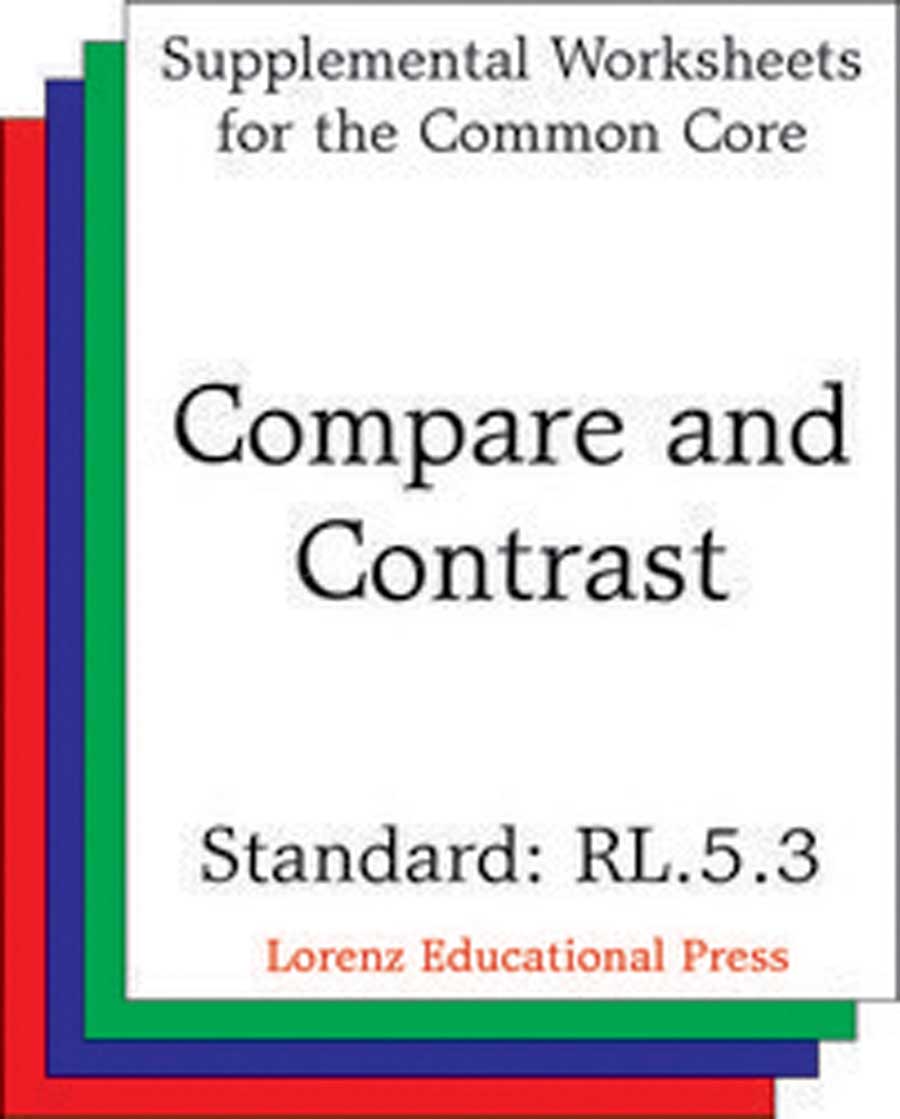 Compare and Contrast (CCSS RL.5.3)
