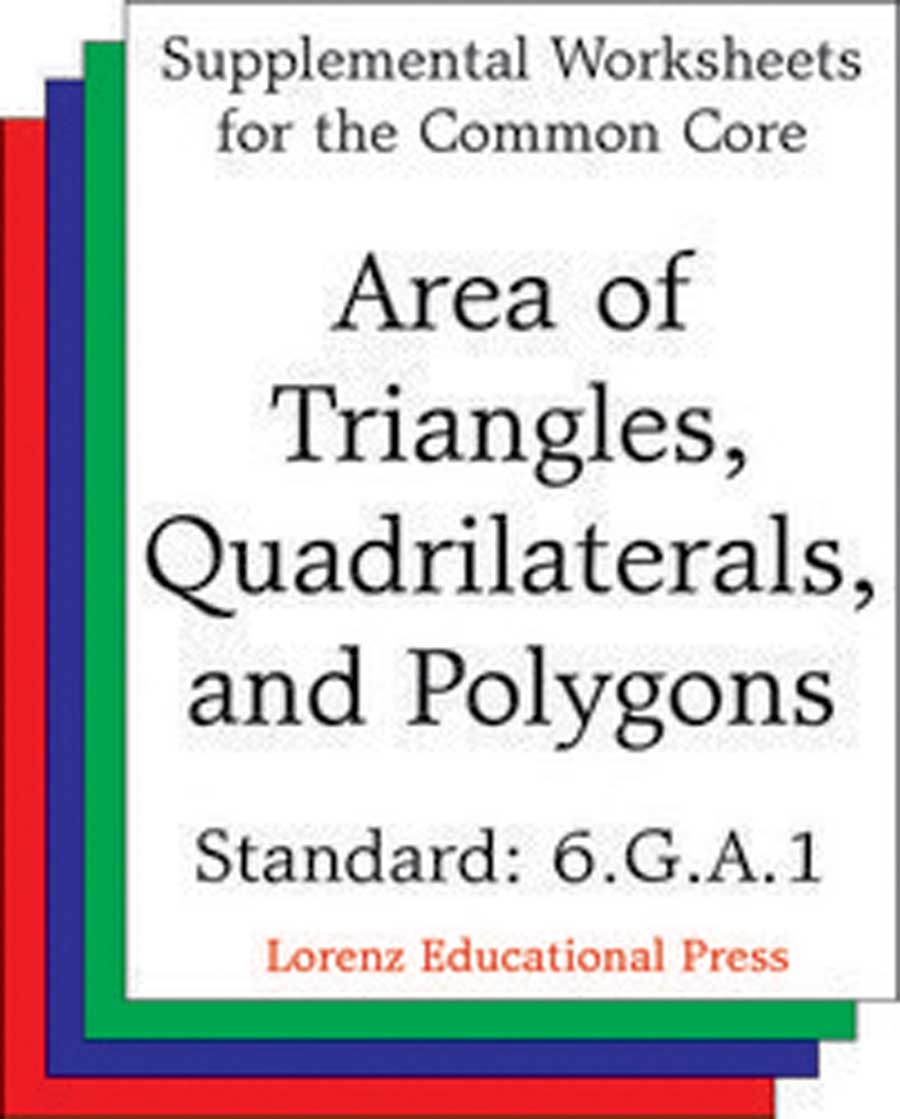 Area of Triangles, Quadrilaterals, and Polygons (CCSS 6.G.A.1)