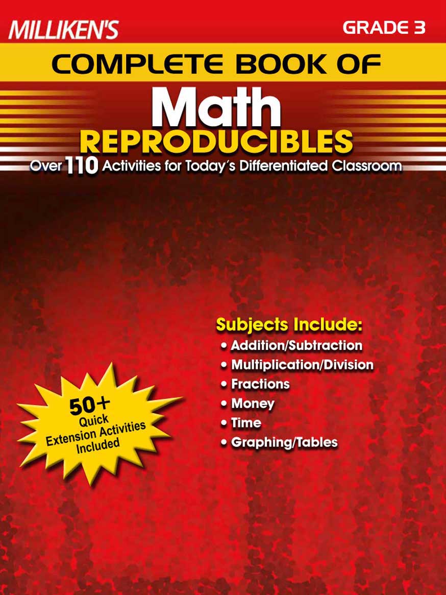Milliken's Complete Book of Math Reproducibles - Grade 3