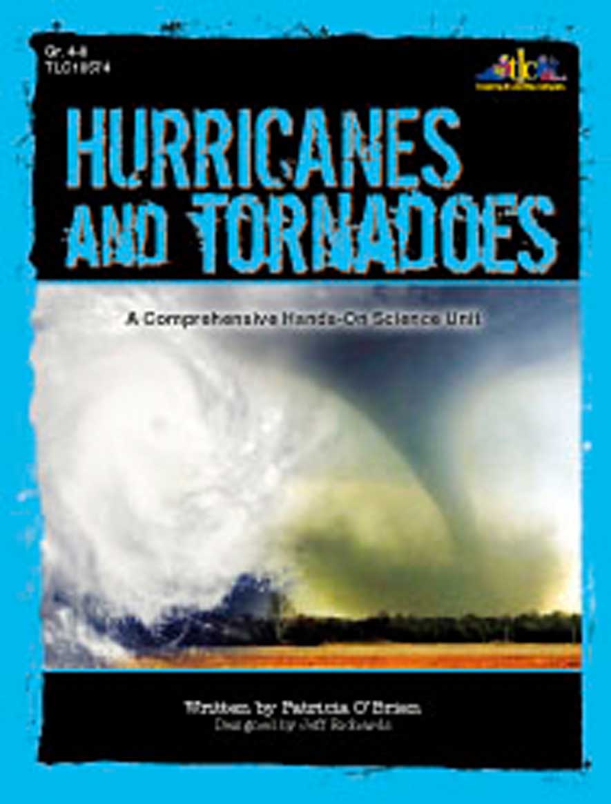 Hurricanes and Tornadoes