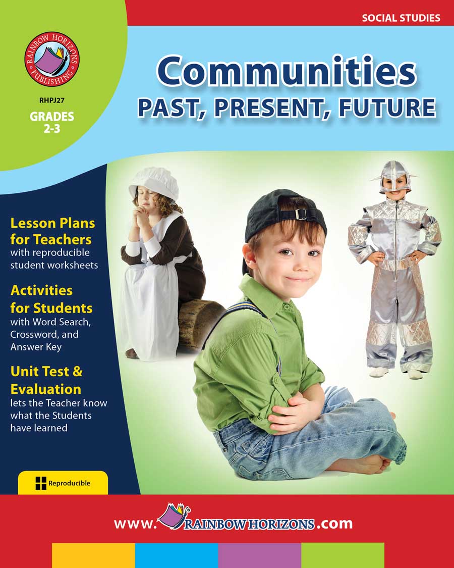 Communities: Past, Present, Future Gr. 2-3 - print book
