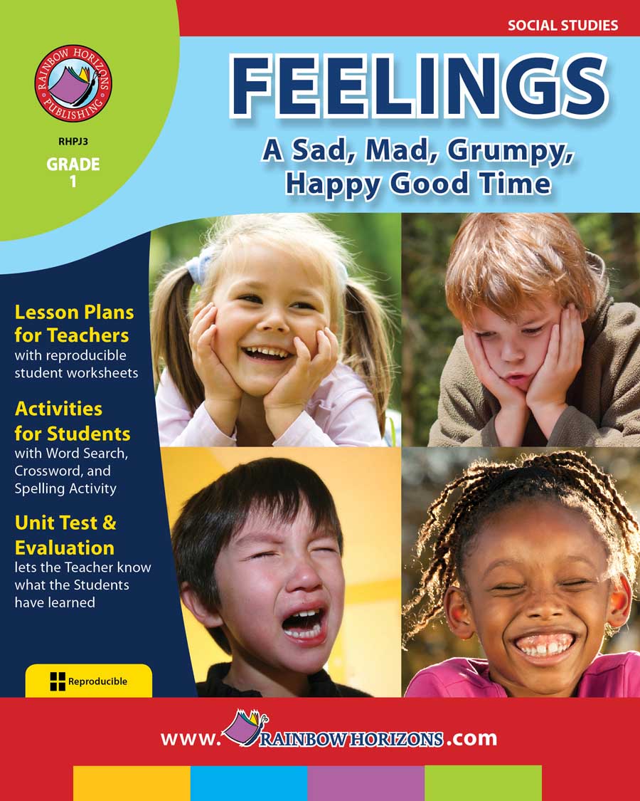 Feelings: A Sad, Mad, Grumpy, Happy Good Time Gr. 1 - print book