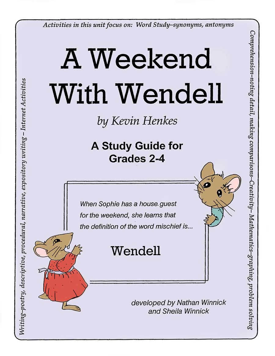 A WEEKEND WITH WENDELL - STUDY GUIDE Gr. 2-4 - eBook