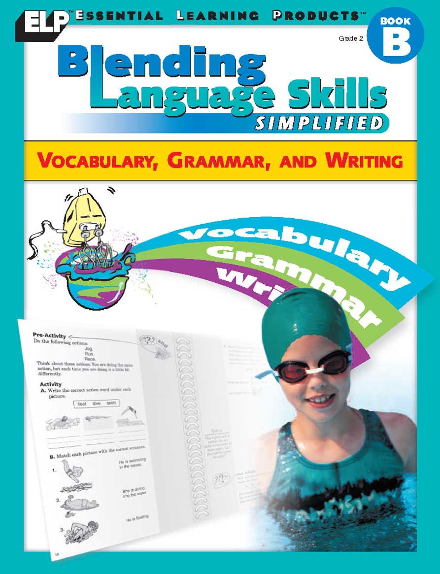 Blending Language Skills Simplified: Vocabulary, Grammar, and Writing (Book B, Grade 2)