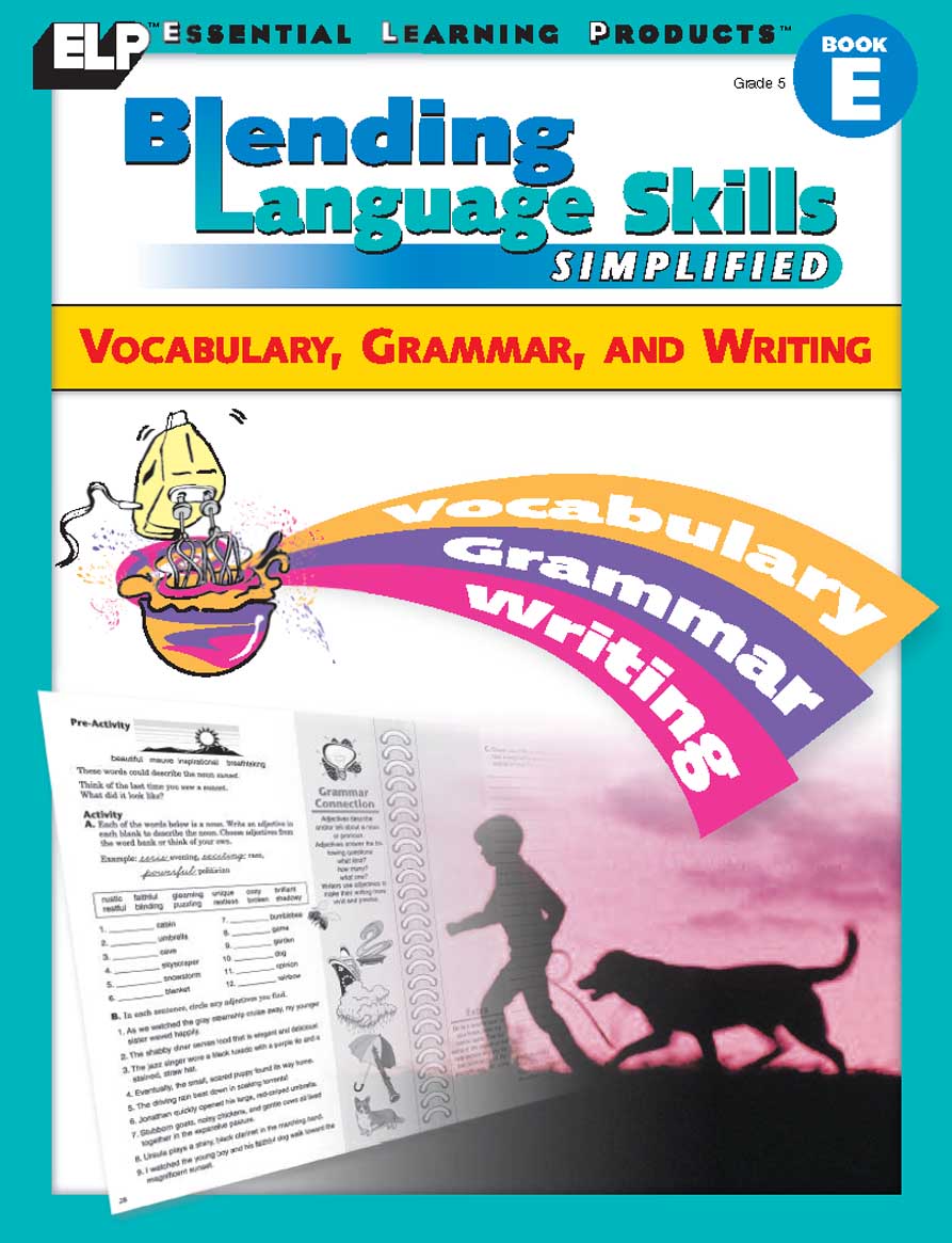Blending Language Skills Simplified: Vocabulary, Grammar, and Writing (Book E, Grade 5)