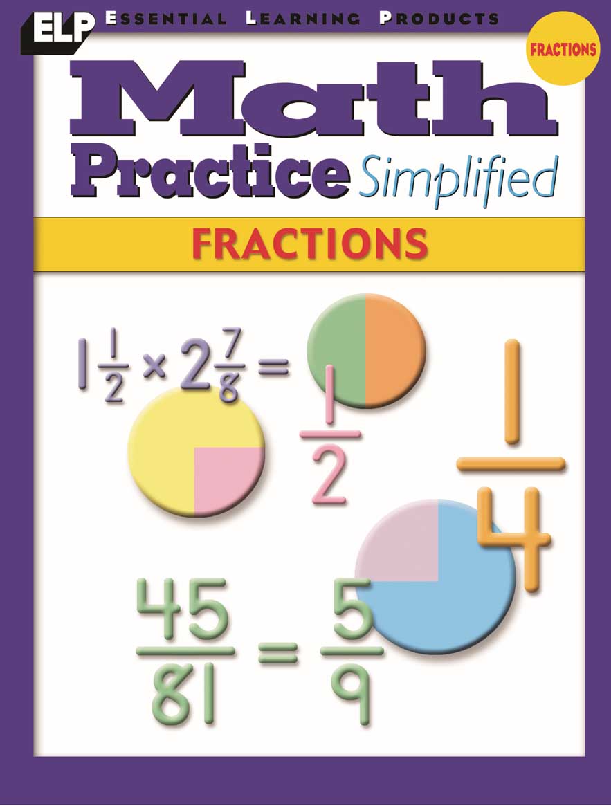 Math Practice Simplified: Fractions (Book G)
