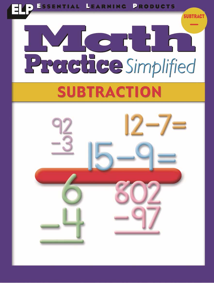 Math Practice Simplified: Subtraction (Book D)