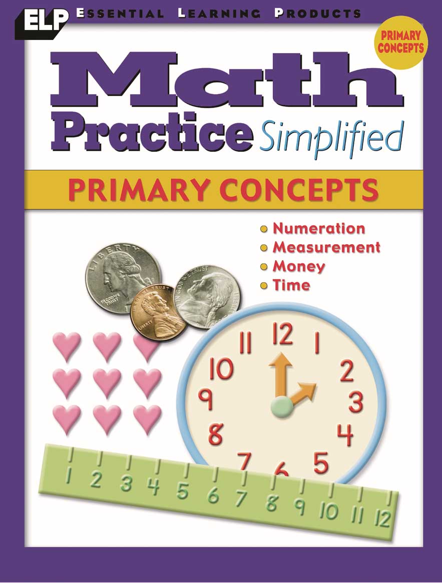 Math Practice Simplified: Primary Concepts (Book B)