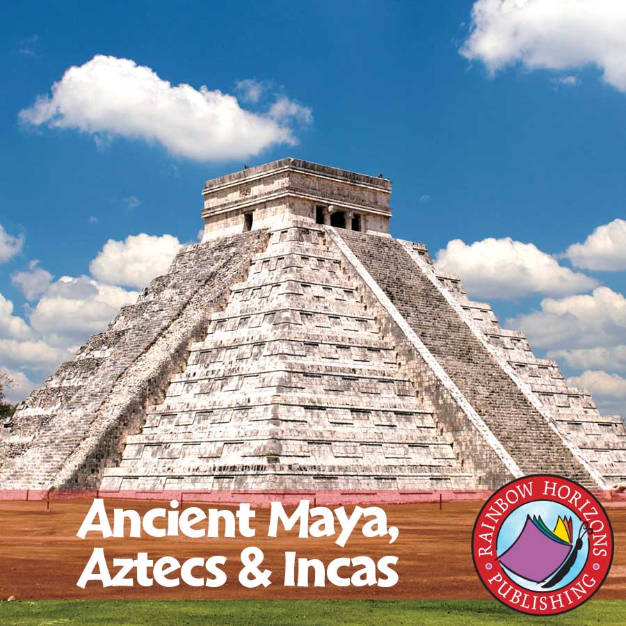 Ancient Maya, Aztecs & Incas Gr. 4-6 - eBook