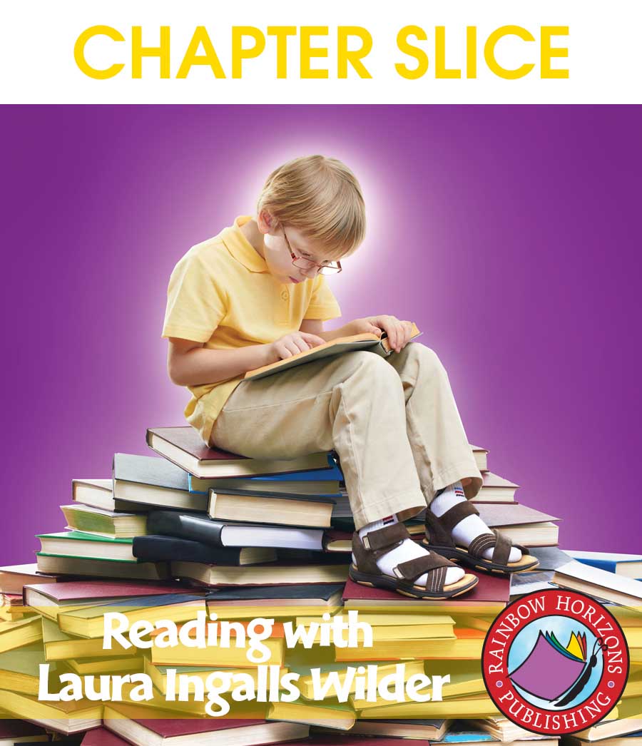 Reading with Laura Ingalls Wilder (Author Study) Gr. 4-7 - CHAPTER SLICE - eBook