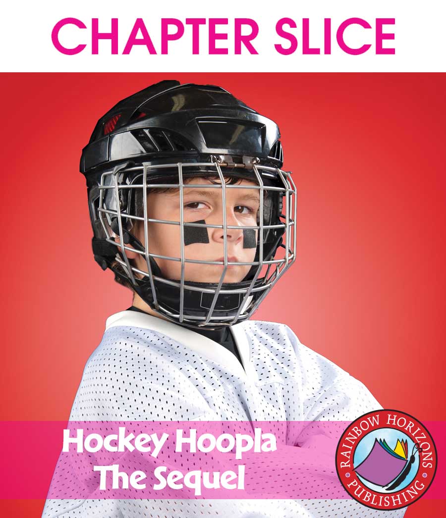 Hockey Hoopla: The Sequel Gr. 4-6 - CHAPTER SLICE - eBook