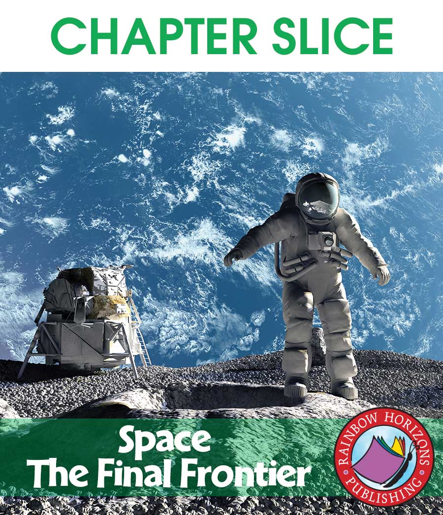 Space: The Final Frontier Gr. 4-6 - CHAPTER SLICE - eBook