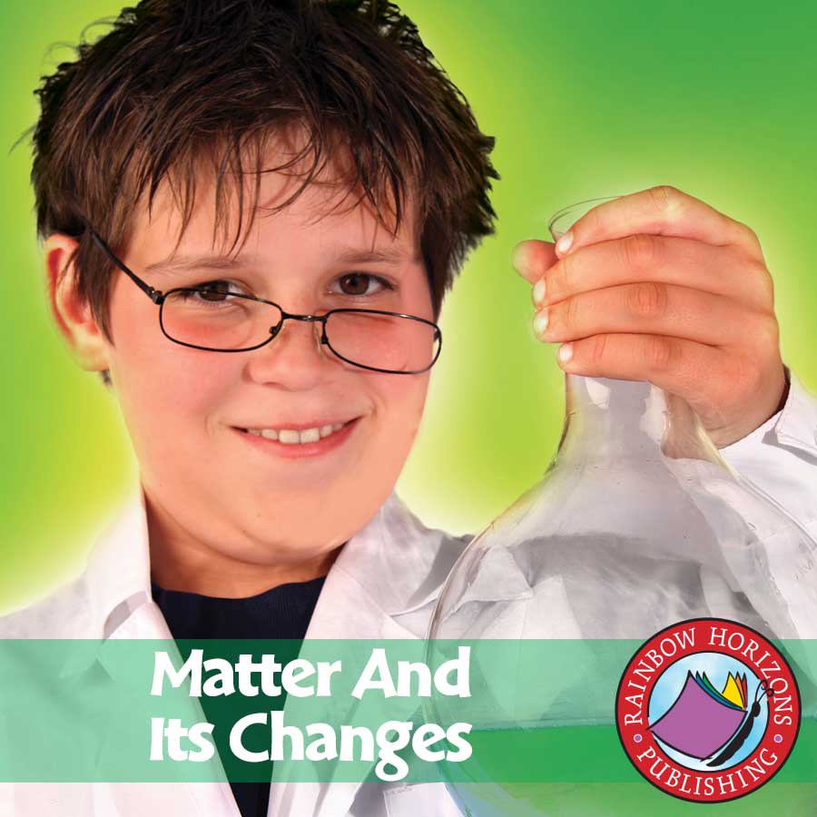 Matter And Its Changes Gr. 4-6 - eBook