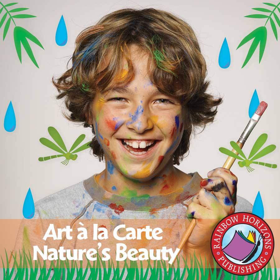 Art A La Carte: Nature's Beauty Gr. 4-7 - eBook