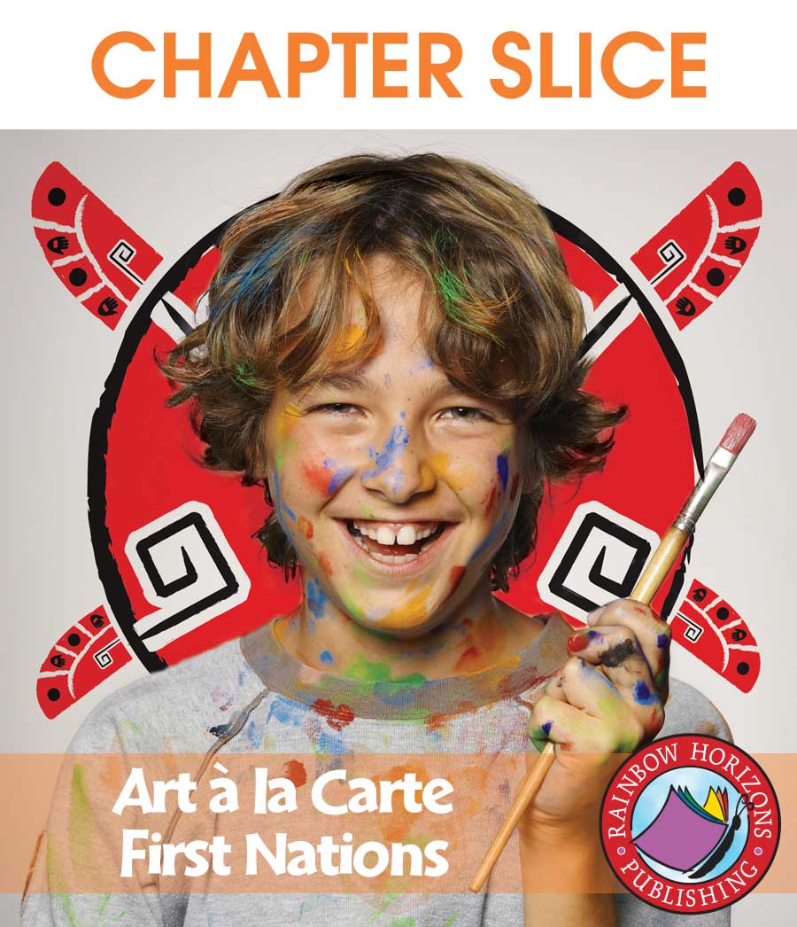 Art A La Carte: First Nations Gr. 4-7 - CHAPTER SLICE - eBook