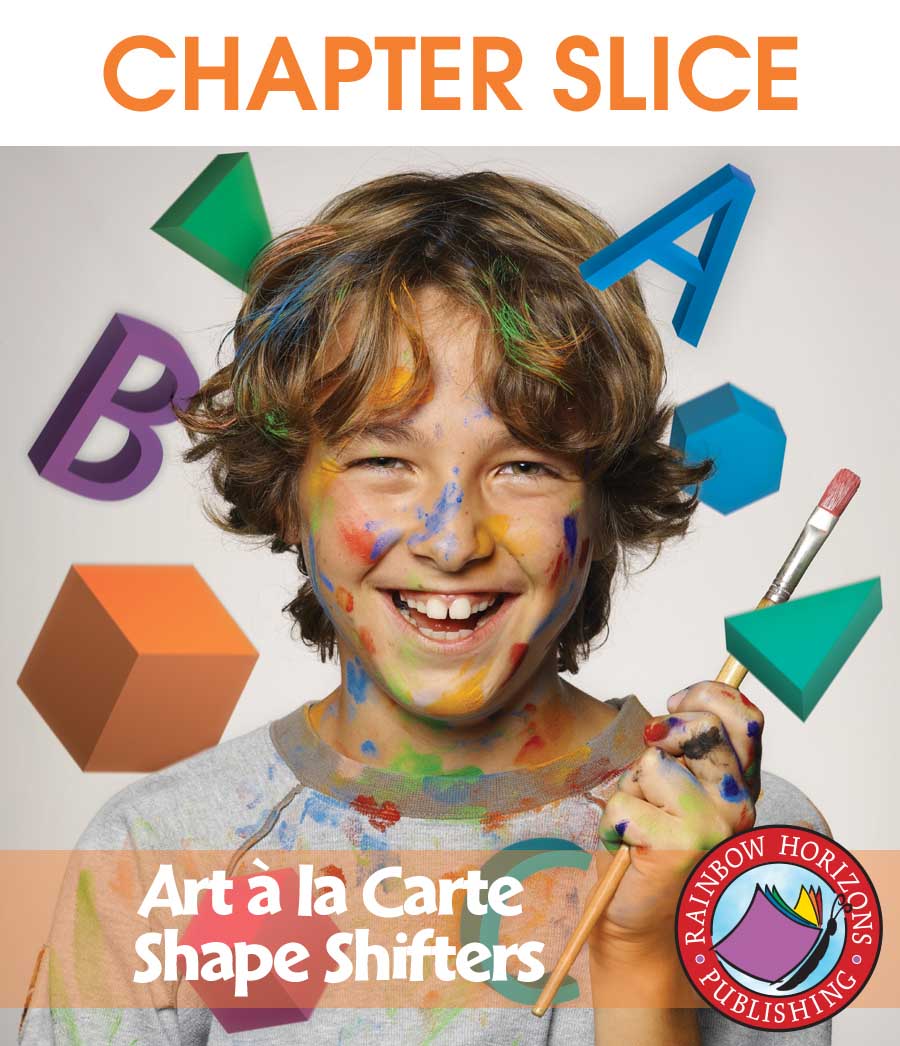 Art A La Carte: Shape Shifters Gr. 4-7 - CHAPTER SLICE - eBook