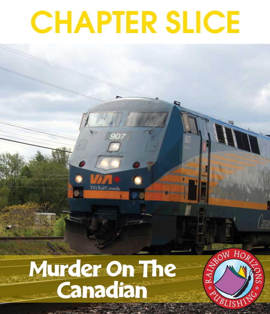 Murder On The Canadian (Novel Study) Gr. 6-8 - CHAPTER SLICE - eBook
