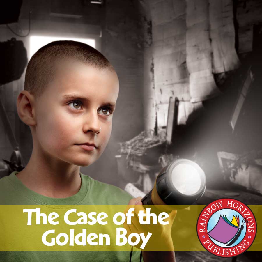 The Case of The Golden Boy (Novel Study) Gr. 6-8 - eBook