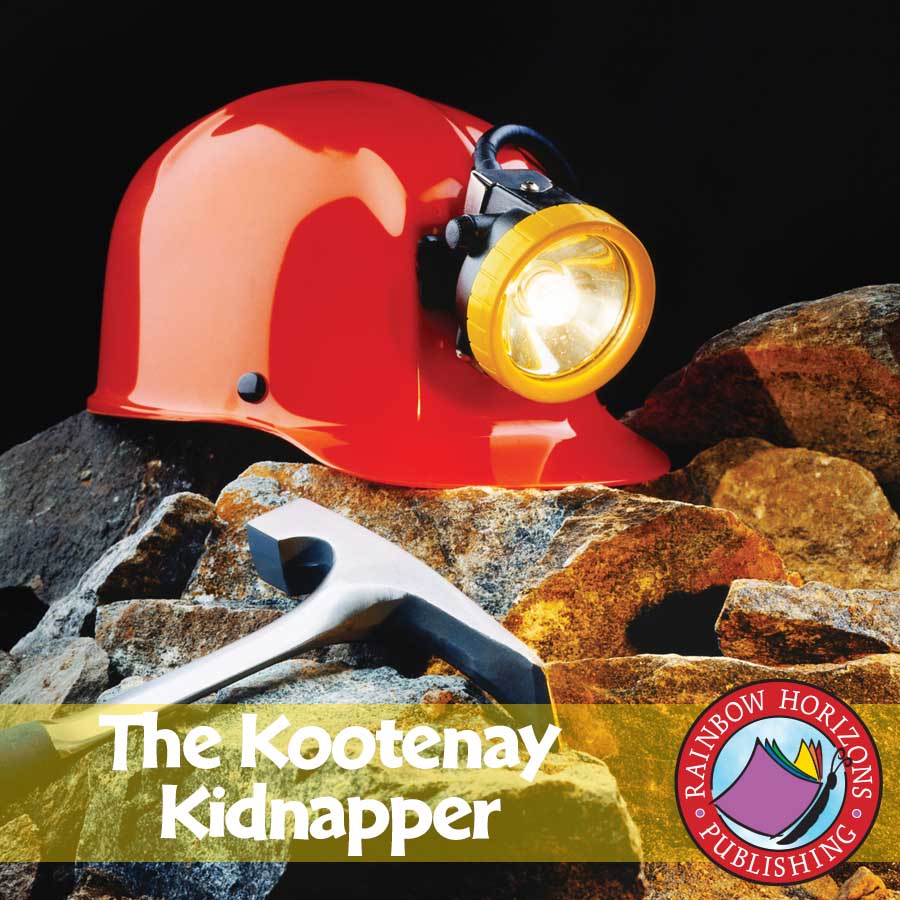 The Kootenay Kidnapper (Novel Study) Gr. 6-8 - eBook