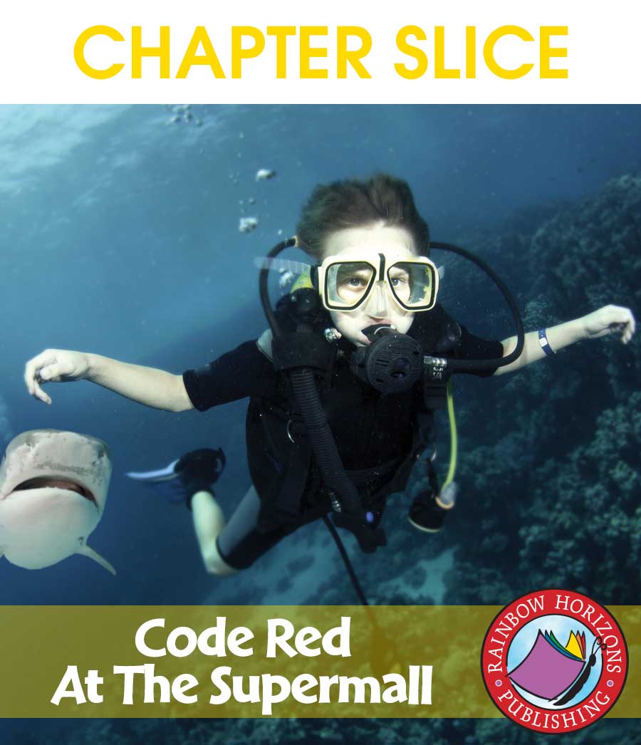 Code Red At The Supermall (Novel Study) Gr. 6-8 - CHAPTER SLICE - eBook