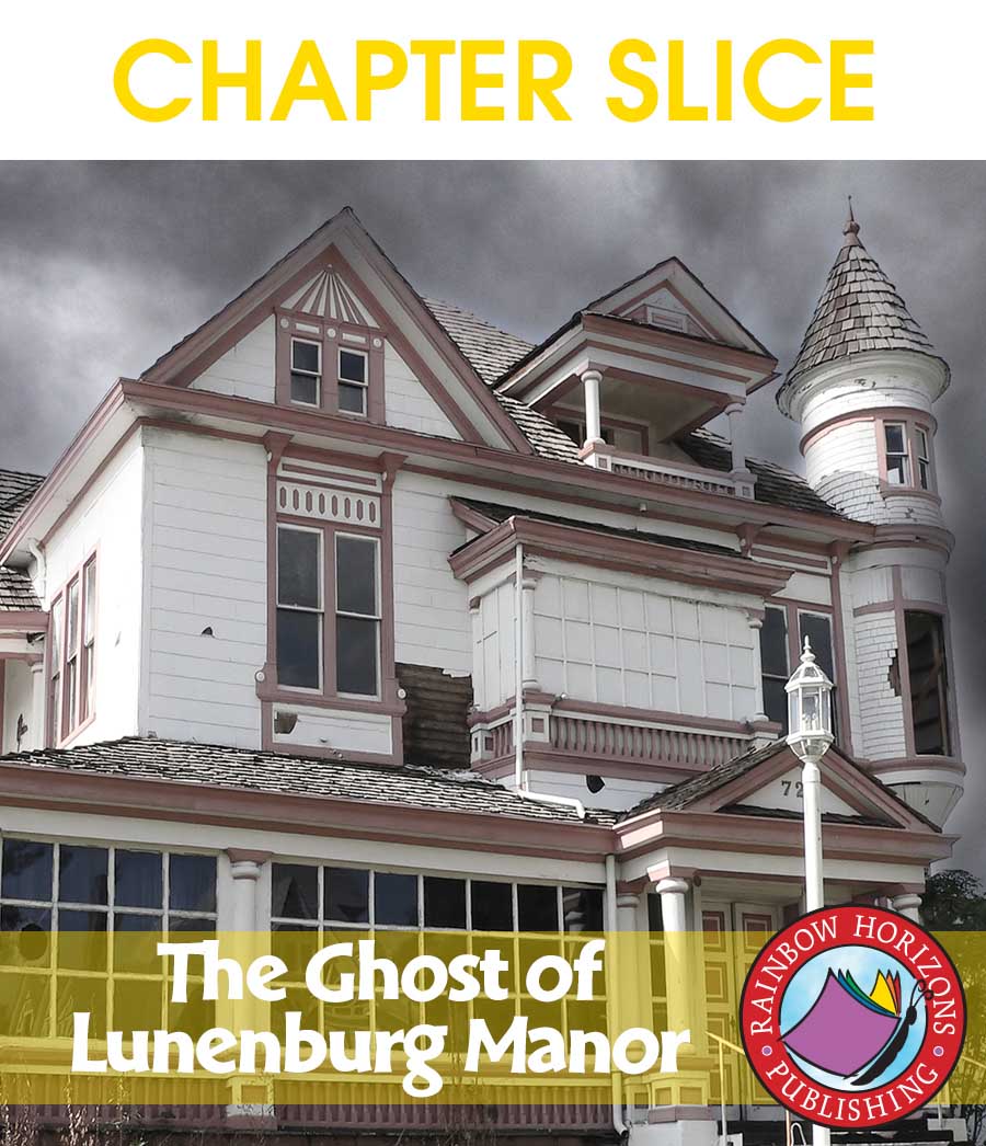 The Ghost of Lunenburg Manor (Novel Study) Gr. 6-8 - CHAPTER SLICE - eBook