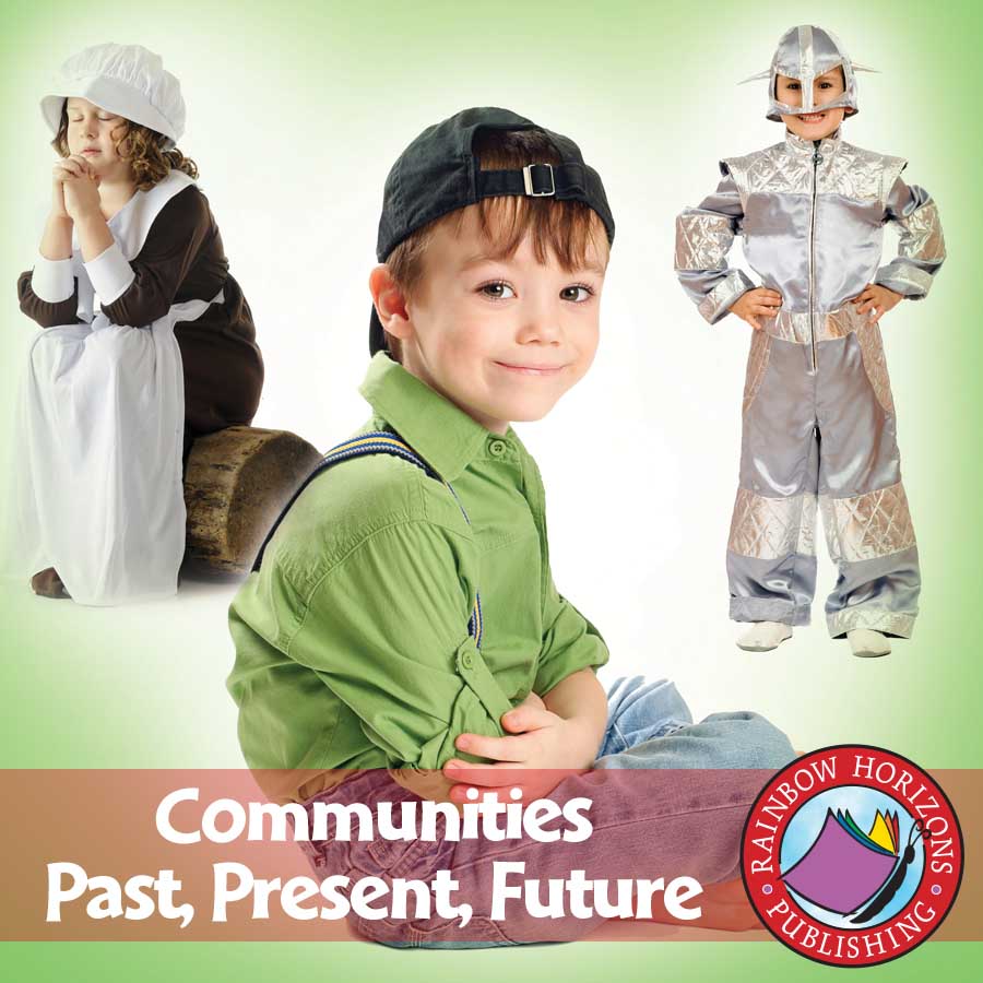 Communities: Past, Present, Future Gr. 2-3 - eBook