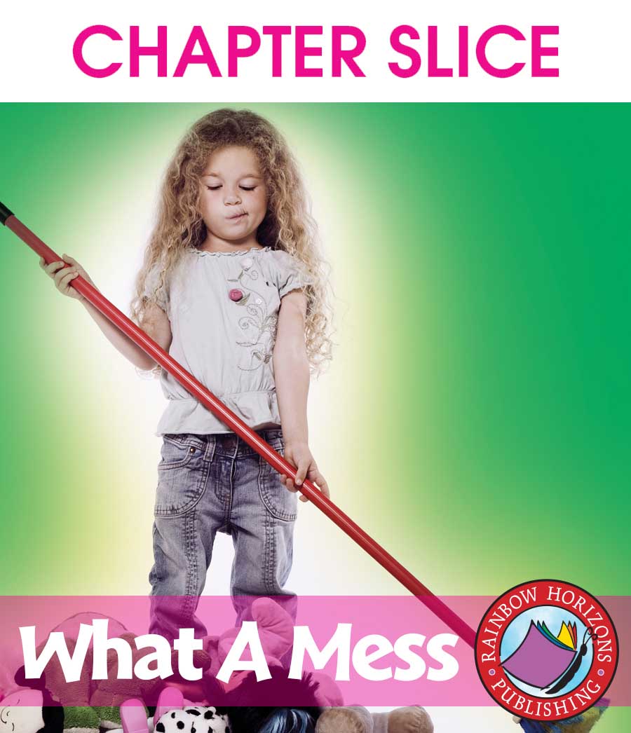 What A Mess Gr. PK-1 - CHAPTER SLICE - eBook