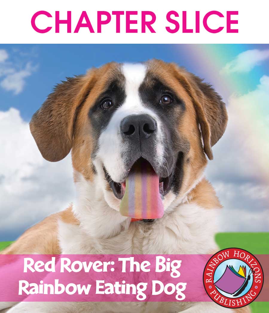 Red Rover, the Big Rainbow Eating Dog Gr. K-2 - CHAPTER SLICE - eBook