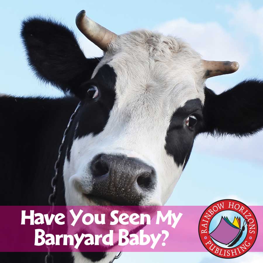 Have You Seen My Barnyard Baby? Gr. K-2 - eBook