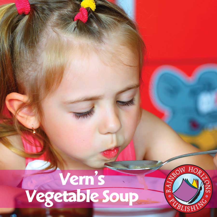 Vern's Vegetable Soup Gr. K-2 - eBook