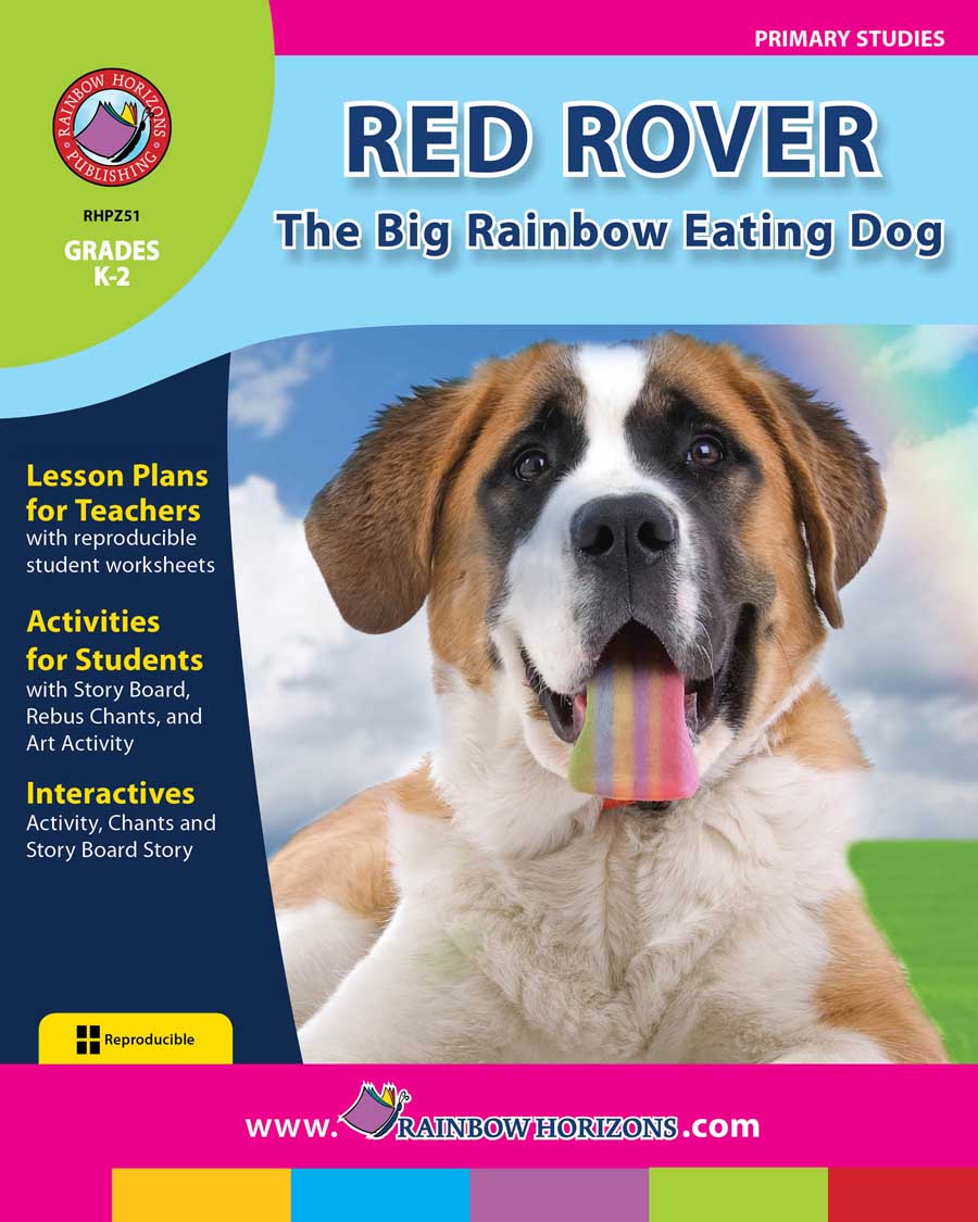 Red Rover, the Big Rainbow Eating Dog Gr. K-2 - print book